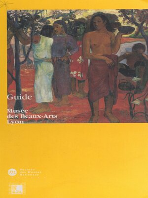 cover image of Musée des Beaux-Arts de Lyon
